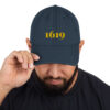 Official 1619® Hat, 1619® cap, Dad Hat. HBCU BLM Juneteenth - Image 3